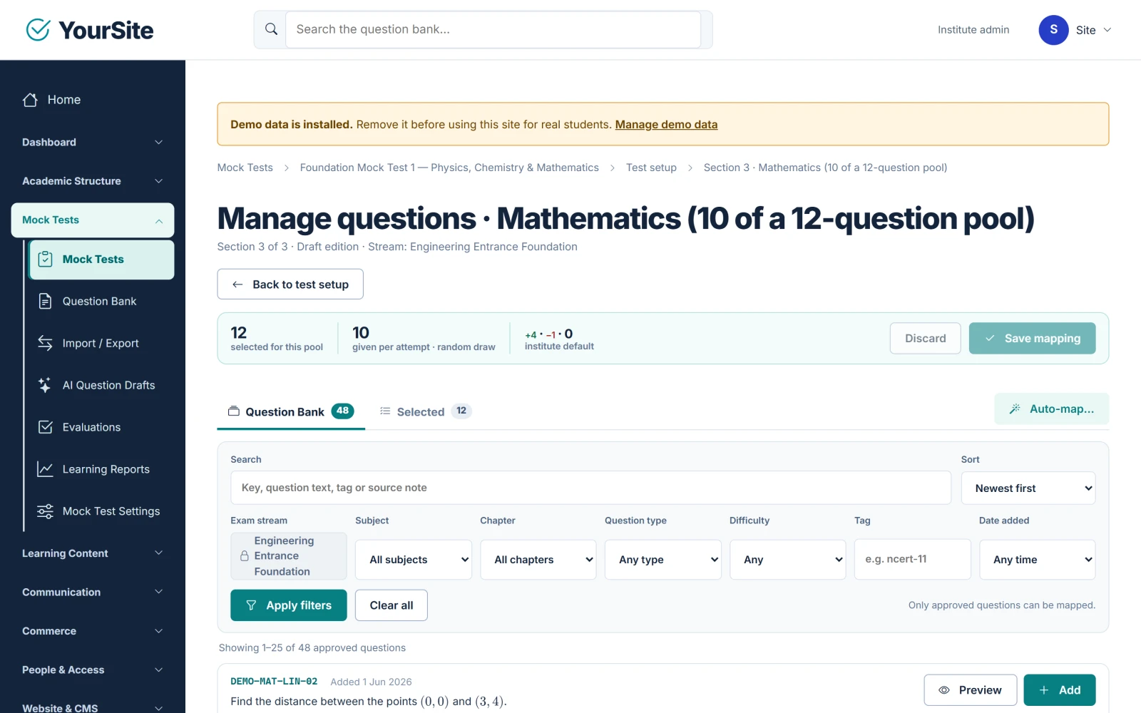 Manage questions with the question bank filters and the selected list