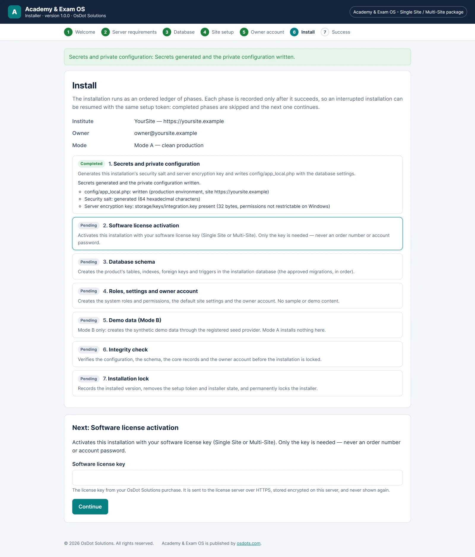 The Install step asking for the software license key (Single Site and Multi Site only)